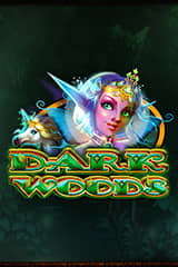 Dark woods - Online Pokie